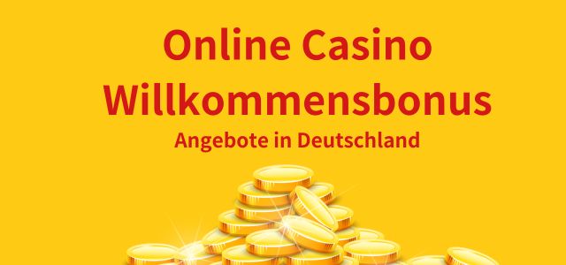 Online Casino Willkommensbonus